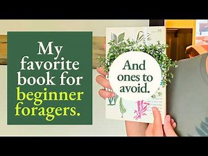 #1 Foraging Book for Complete Beginners | Edible Wild Plants Guide Review