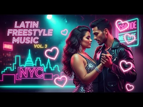 Latin Freestyle Music Vol. 3 | The Legacy Continues (Original Hi-NRG Mix)