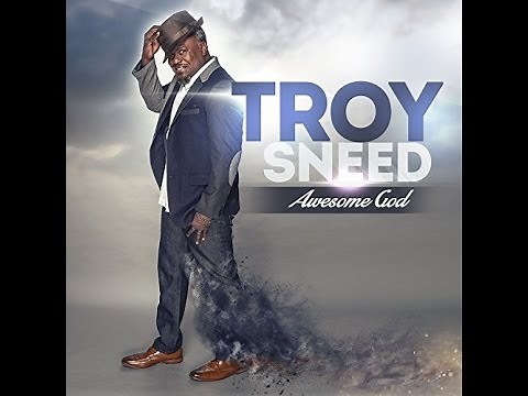Move Forward Lyrics - Troy Sneed