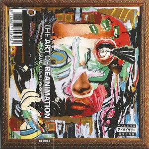 Casual X Dead Perry - The Art Of Reanimation