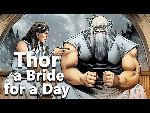 Thor: A Bride for a Day (Thor Loses his Hammer) Norse Mythology - See U in History