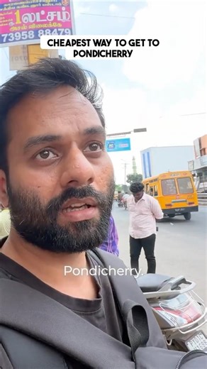 The ultimate budget hack to reach Pondicherry for just ₹33! 🚌