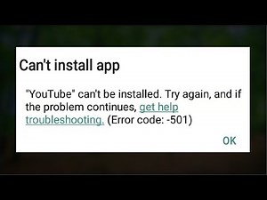 (Error Code - 501)Youtube Can't be Installed Try Again Problem Simple Tricks - 100% Solved