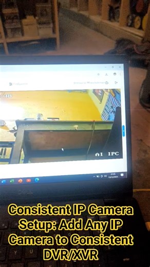 Consistent IP Camera Setup: Add Any IP Camera to Consistent DVR/XVR#consistent #ipcamera