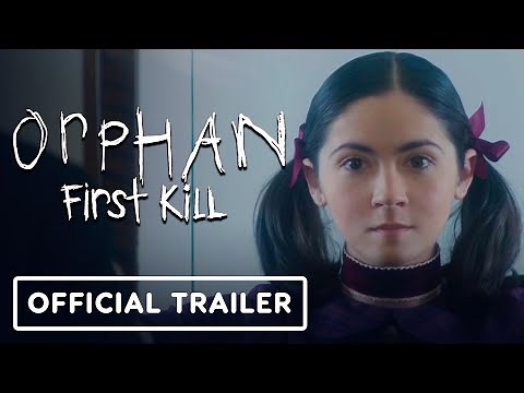 Orphan: First Kill - Official Trailer (2022) Isabelle Fuhrman, Julia Stiles