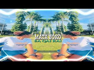 Dj Junior- MATA BOKO SA QAI RAI
