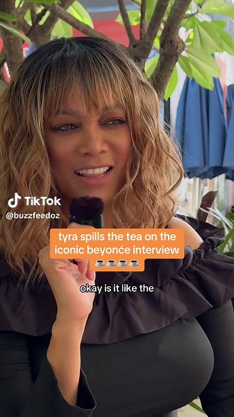 Tyra Banks Reveals Beyoncé Interview Tea