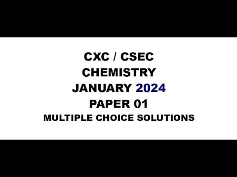 (CSEC CHEM) ~ January 2024 Paper 1 ~ CHEM#36