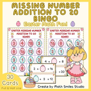 Easter Missing Number Addition to 20 Bingo (4x4) | Math Game for 1st & 2nd Grade