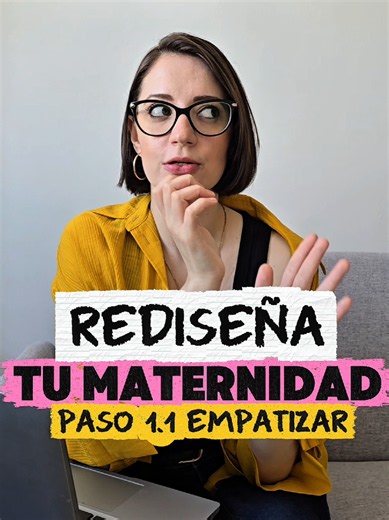 Empatizar en la maternidad: paso 1 del Design Thinking
