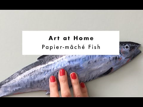 Art at Home: with Lydia Leith, Papier-mâché Fish