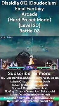 Dissidia 012 [Doudecium] Final Fantasy - Arcade (Hard Preset Mode) [Level 20] (Highlights) Battles