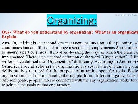 Organizing Process || What do you understand by Organizing? What is an Organization? #MBA_Aktu