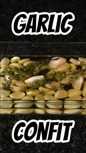 The ONLY Garlic Confit Recipe You’ll Ever Need 🧄