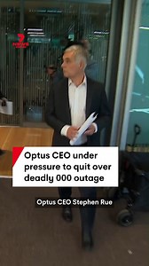 Optus CEO Stephen Rue is under pressure to quit after the telco's deadly triple-zero outage last week. #optus #triplezero #telco #emergency #ceo | 7NEWS Sydney