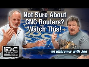 CNC Routers... Taking the Plunge - Joe's Story, Cop Turned CNC Woodworker