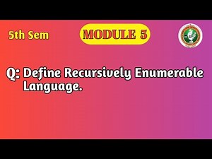 VTU | 5th Sem |TOC | Recursively Enumerable Language |Definition | Turing Machine | Module 5| BCS503