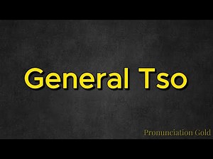How to Say General Tso - Pronounce it Correctly Every Time!