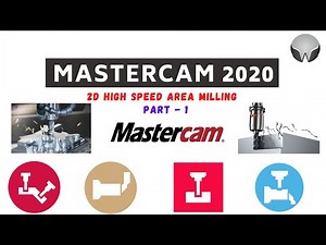 Mcam 2020 2D High Speed Area Milling Toolpath Part-1
