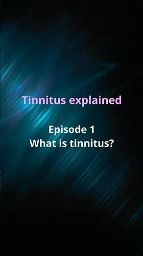 Tinnitus explained — Episode 1. What is tinnitus? | Calm Frequencies