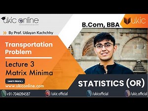 #3 Transportation Problem|Matrix Minima| Least Cost Method |Statistics| Operation Research||BCom/BBA