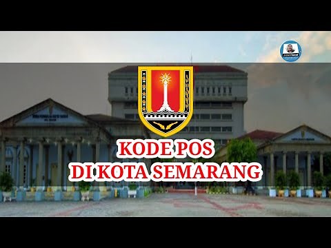 Kode Pos Di Kota Semarang ‪@JunJunChannel‬