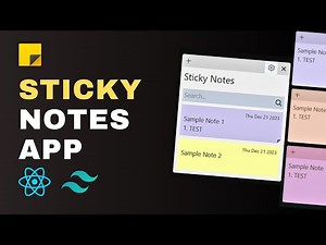 Create a POWERFUL Sticky Notes App with React js and Tailwind css