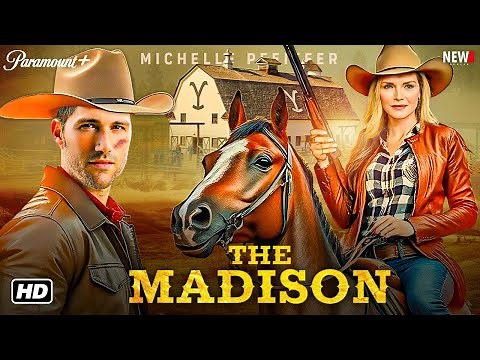 The Madison Trailer - New Yellowstone 2024 Sequel, First Look, Release Date, Cast, Michelle Pfeiffer