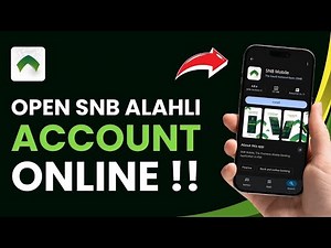 How to Open SNB AlAhli Account Online !