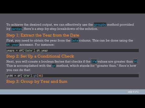 Count Values Greater than Threshold and Assign to Appropriate Year with Pandas