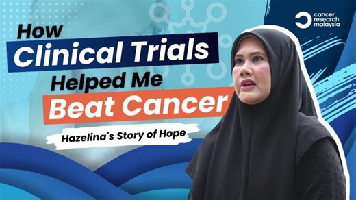 A Mother’s Cancer Journey and Finding Hope Through Clinical Trials | The PIPER Study | Cancer Research Malaysia