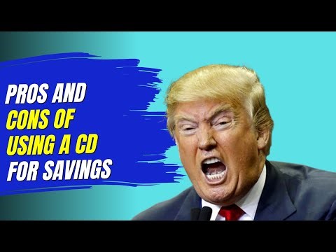 Pros And Cons Of Using A CD For Savings