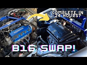 24 HOUR B16 SWAP! (EK CIVIC)