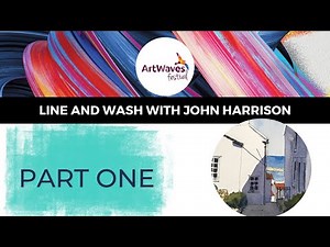 Demo: Line and Wash with John Harrison (1/3)