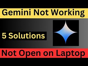 5 Ways to Fix Google Gemini Not Working Not opening on Laptop/PC