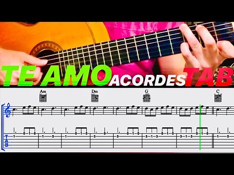 TE AMO | TAB PARTITURA y ACORDES para GUITARRA
