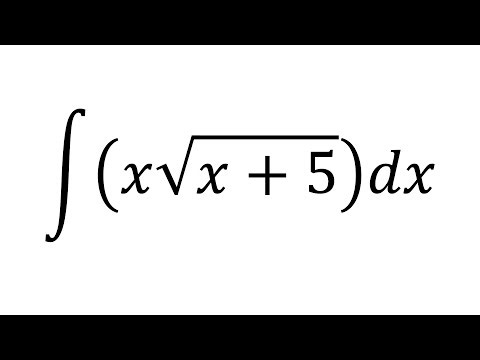 Integral of x sqrt(x + 5)
