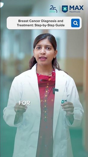 Breast Cancer Diagnosis & Treatment: A Step-by-Step Guide