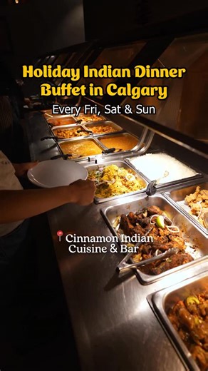 9.9K views · 125 reactions | NEW Indian Dinner buffet @cinnamonyyc in Calgary! The buffet is available every Friday to Sunday from 5:30PM to 10PM! | Post YYC | Facebook