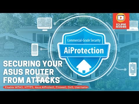 Securing your Asus Router from attacks Inbound & Outbound