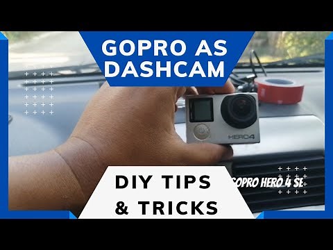 HOW TO USE YOUR GOPRO AS A DASHCAM (TIPS AND TRICKS)