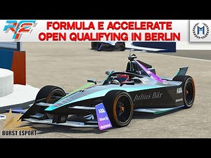 rFactor 2 - Formula E Accelerate Championship - Open Qualifying at Berlin E-Prix