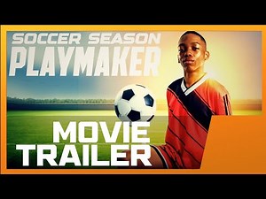 Soccer Season: Playmaker (2025) | BlackPhlix Trailer | Best Black Movies