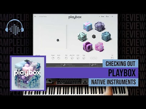 Checking Out: Playbox by Native Instruments