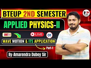 Applied Physics -2nd || Lec-1 || Wave Motion & Its Application @PolytechnicPathshala