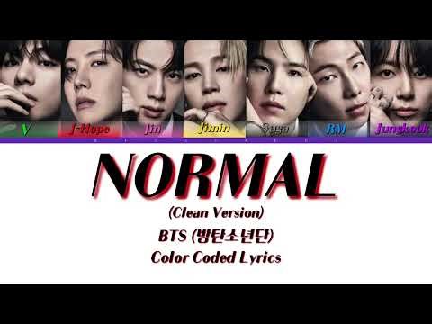 BTS (방탄소년단) ‘NORMAL’ (Clean version) (Color Coded Lyrics)