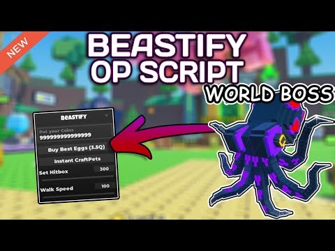 [World Boss] Beastify Script (2025) PASTEBIN - Infinite Coins | Auto Farm | Best Eggs | Auto Craft