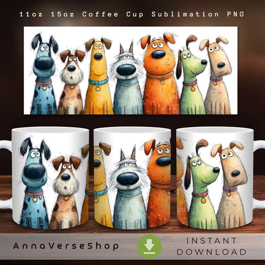 Funny Dog Mug Wrap PNG, Cute Cartoon Dogs Sublimation Design, 11oz 15oz Coffee Cup Wrap, Pet Lover Gift, Instant Download, Dog Mom Mug - Etsy