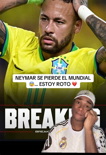 NEYMAR LE DICE ADIÓS AL MUNDIAL 😰… GOLPE DURO 💔 | neymar