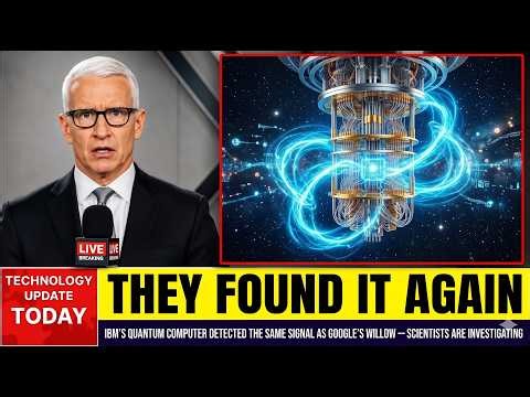 IBM's Quantum Computer Detected the Same Signal as Google's Willow — From 4,000 Miles Away